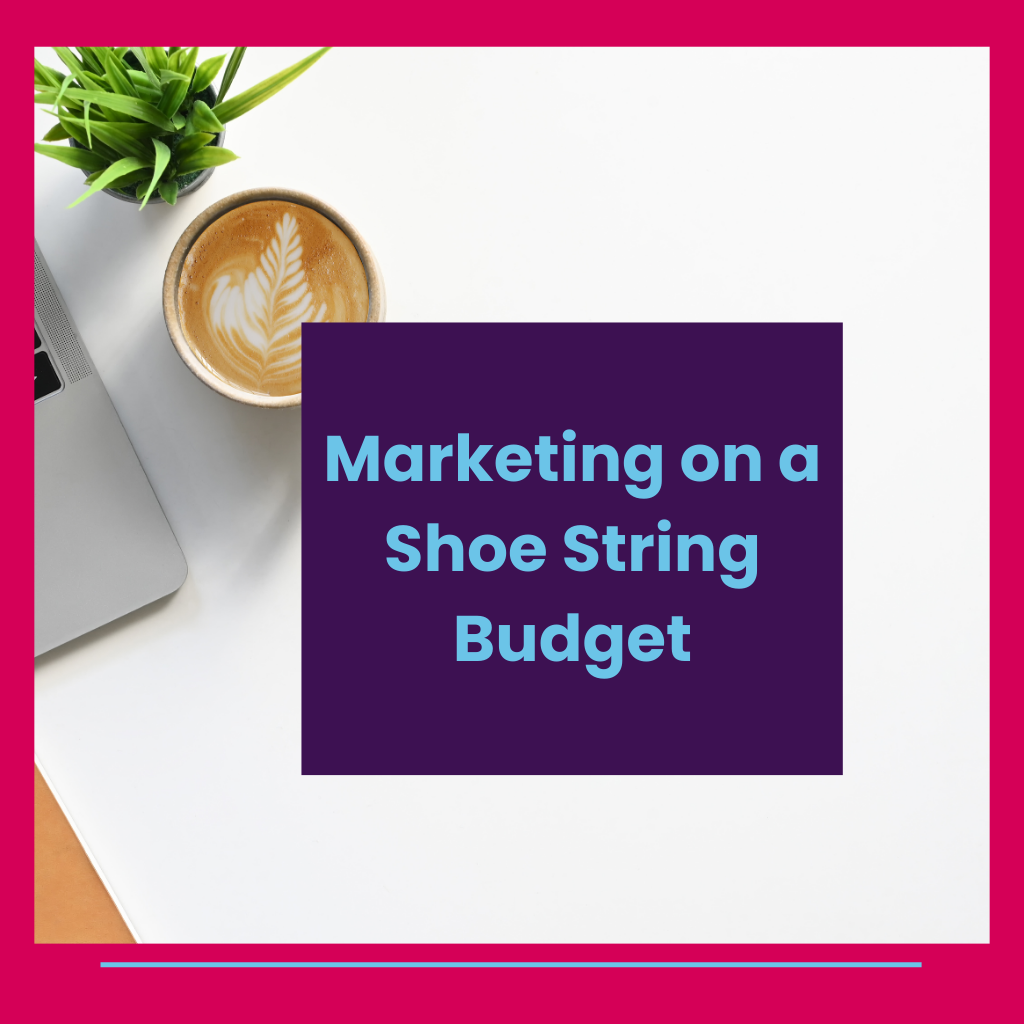 Marketing on a shoe string budget (1024 x 1024 px)